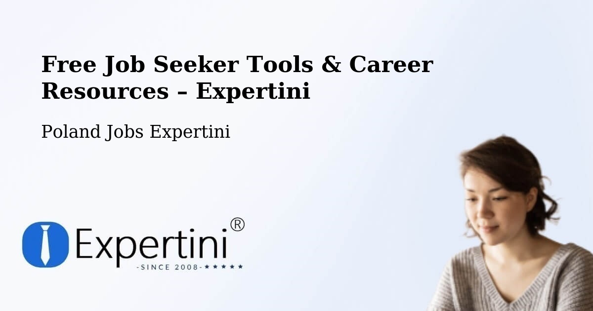 Free Job Seeker Tools & Career Resources – Piątek - Piątek, Poland Jobs Expertini
