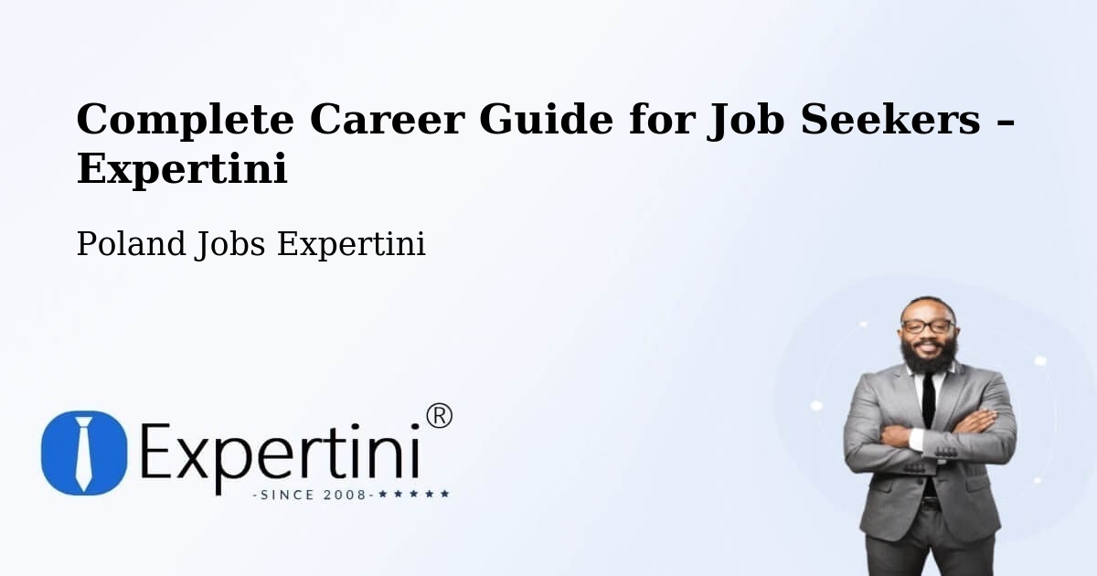 Career Guide for Job Seekers – Piątek - Piątek, Poland Jobs Expertini