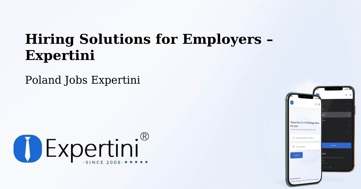 Hiring Solutions for Employers in Piątek - Piątek, Poland Jobs Expertini