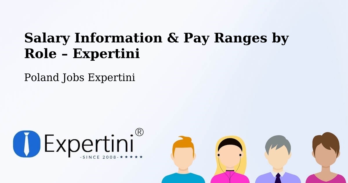 Salary Information & Pay Ranges – Piątek - Piątek, Poland Jobs Expertini