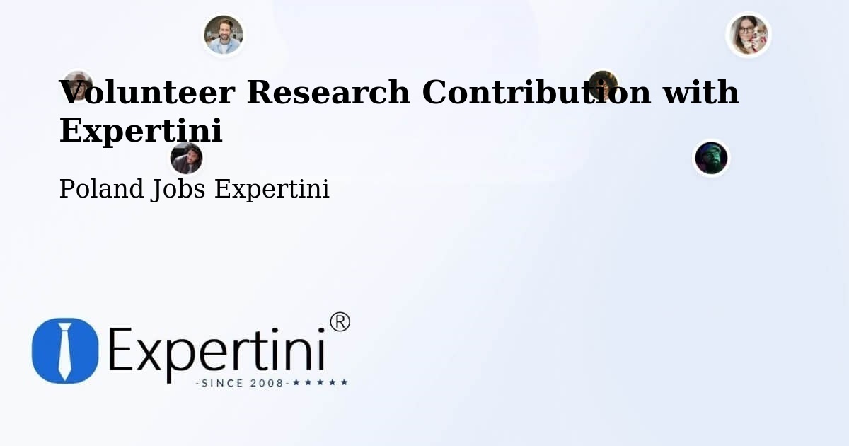 Volunteer Research Contribution Program – Piątek - Poland Jobs Expertini